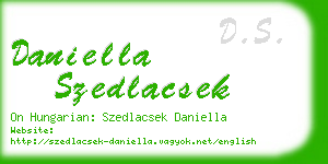 daniella szedlacsek business card